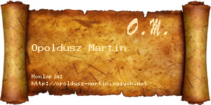 Opoldusz Martin névjegykártya